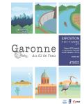 Affiche Exposition Garonne au fil de l'eau