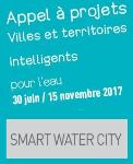 Appel à projets Smart Water City du 30 juin jusqu’au 15 novembre 2017